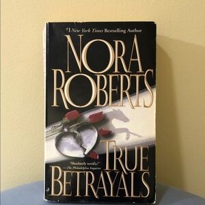 True Betrayals by Nora Roberts Hardcover Book